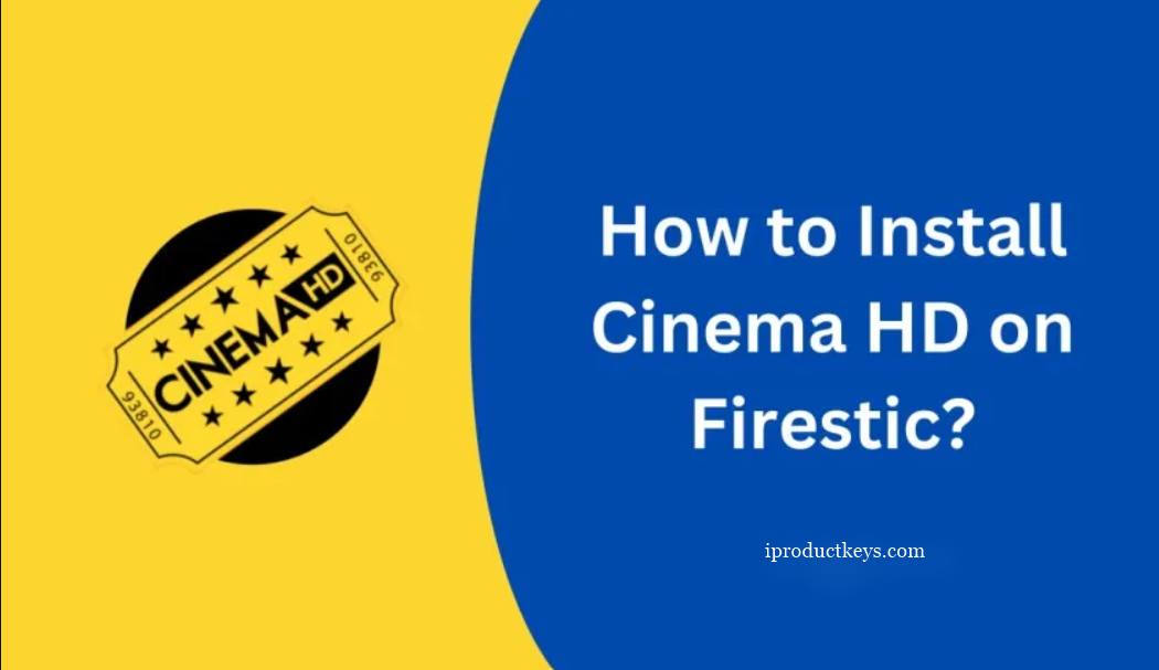 Install Cinema HD on Firestick