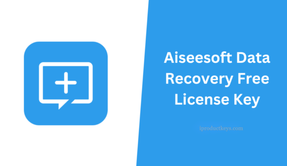 Aiseesoft Data Recovery Free License Key