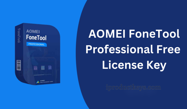 AOMEI FoneTool Pro Free License Key