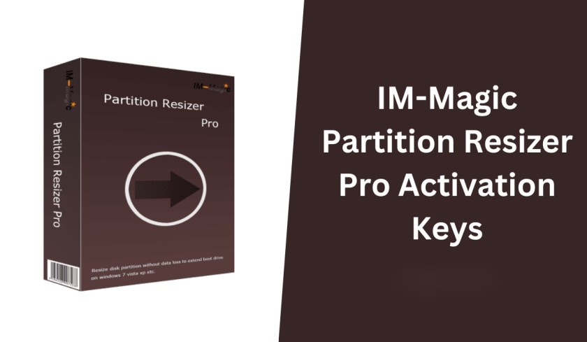 Free IM-Magic Partition Resizer Pro Activation Keys 2025