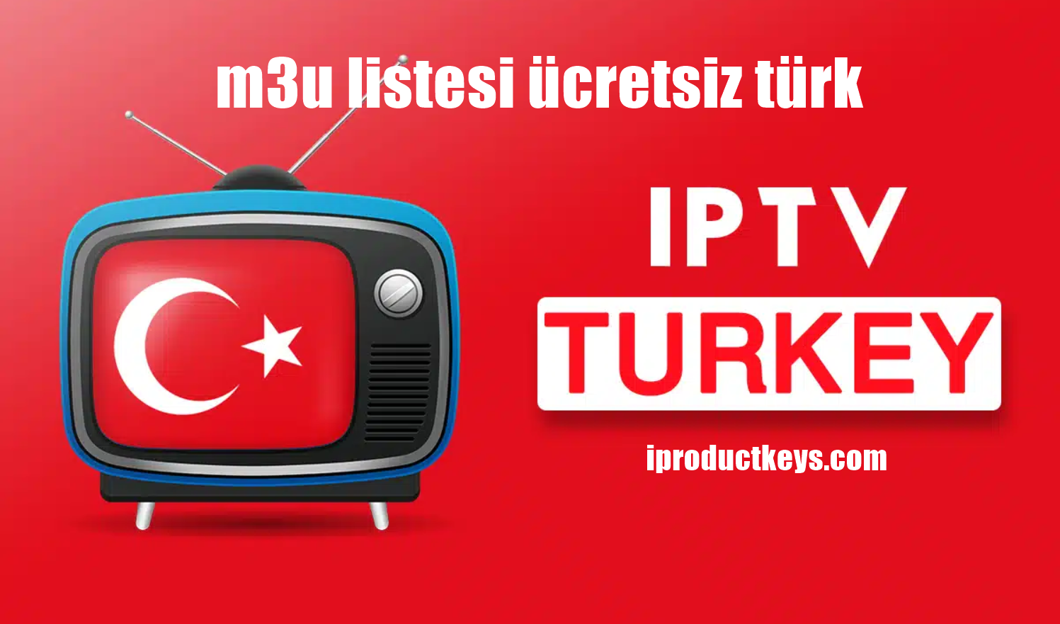 m3u listesi ücretsiz türk