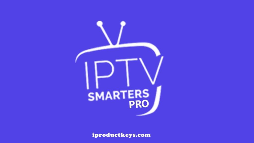IPTV Smarters Pro