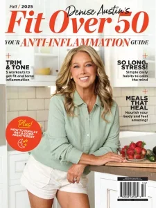 Denise Austin’s Fit Over 50 – Fall 2025 | Download Magazine PDF