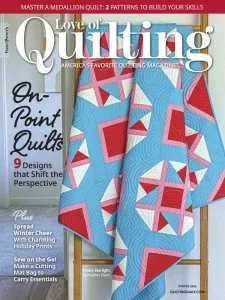 Fons & Porter’s Love of Quilting – Winter 2026 | Download Magazine PDF