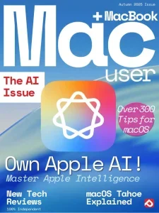 Mac + MacBook User – The AI Issue, Autumn 2025 | Download Magazine PDF