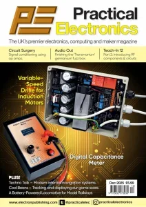 Practical Electronics β December 2025 β¬οΈ Download Magazine PDF π