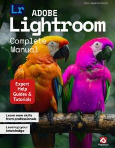 Adobe Lightroom Complete Manual – 26th Edition, 2025