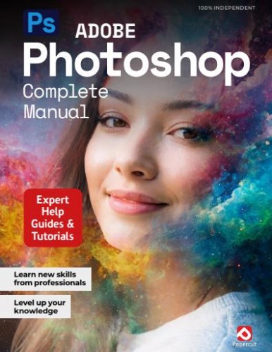 Adobe Photoshop Complete Manual – 26th Edition, 2025