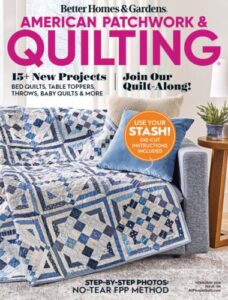 American Patchwork & Quilting – Issue 198, February 2026