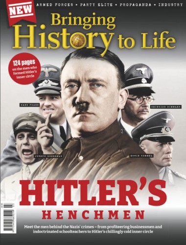 Bringing History to Life – Hitler’s Henchmen, 2025
