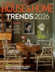 Canadian House & Home – January/February 2026