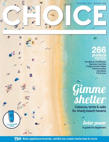 Choice Australia – December 2025/January 2026
