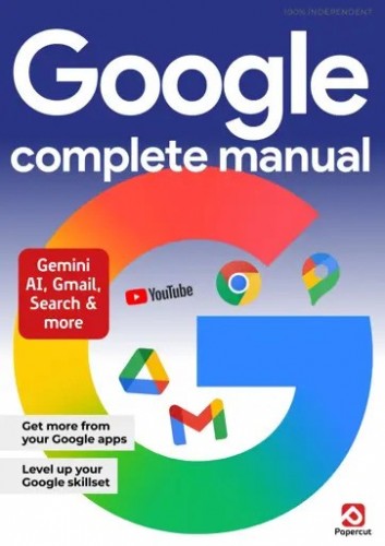 Google Complete Manual – 26th Edition 2025