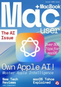 Mac + MacBook User -The AI Issue, Autumn 2025