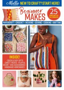 Mollie Makes Presents – Beginner Makers, 2025