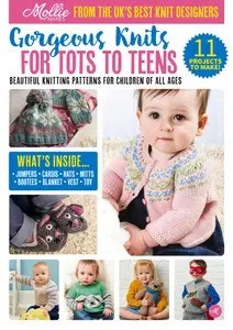Mollie Makes Presents – Gorgeous Knits for Tots to Teens, 2025