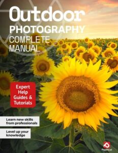 Outdoor Photography Complete Manual – 26th Edition, 2025