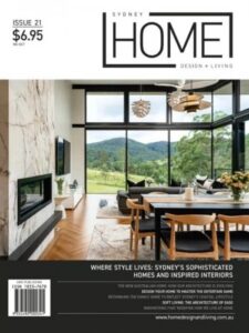 Sydney Home Design + Living – Issue 21, 2025