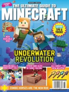 The Ultimate Guide to Minecraft – Underwater Revolution, 2025