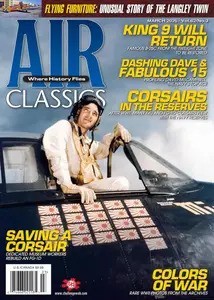 Air Classics: Where History Flies – Vol 62, No 03, March 2026