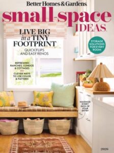 Better Homes & Gardens – Small-Space Ideas, 2026