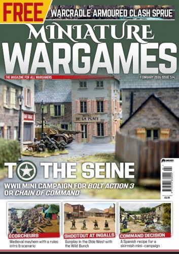 Miniature Wargames – Issue 514, February 2026