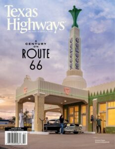 Texas Highways Magazine – January/February 2026