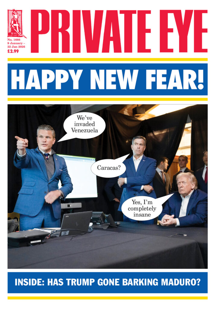 Private Eye #1669 20th Feb – 5th March 2026