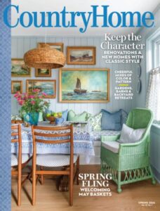 Country Home – Vol. 47, No 1, Spring 2026
