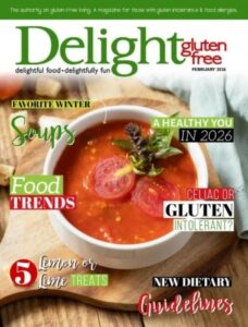 Delight Gluten Free Magazine – February 2026