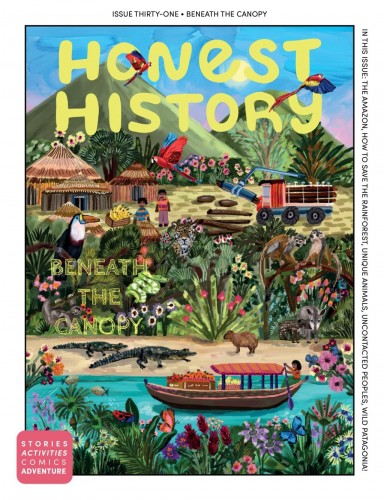 Honest History – Issue 31, Spring 2026