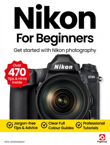 Nikon For Beginners – 23rd Edition 2026
