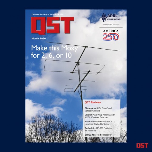 QST Magazine – Radio Amateur, March 2026