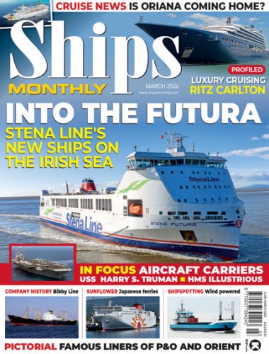 Ships Monthly – March 2026