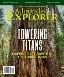 Adirondack Explorer – March/April 2026