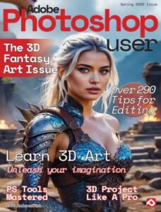 Adobe Photoshop User – The 3D Fantasy Art Issue, Spring 2026