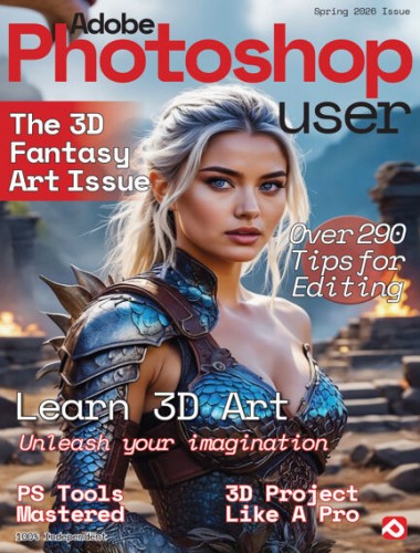 Adobe Photoshop User – The 3D Fantasy Art Issue, Spring 2026