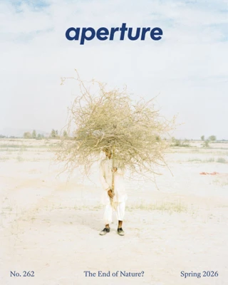 Aperture – Issue 262, Spring 2026