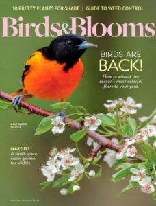 Birds & Blooms – April/May 2026