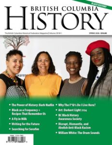 British Columbia History – Vol. 59 No 1, Spring 2026