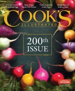 Cook’s Illustrated – Issue 200, May/June 2026