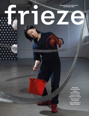 Frieze – Issue 258, April 2026