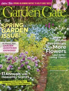 Garden Gate – Issue 186, Spring 2026