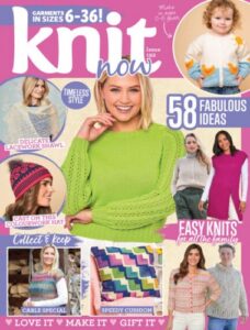 Knit Now – Issue 192, 2026