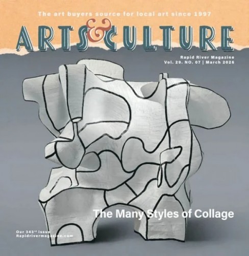 Rapid River Arts & Culture – Vol 29 No 07 March 2026