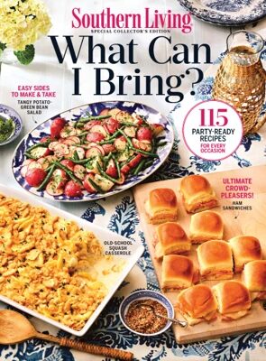 Southern Living Special Collector’s Edition – What Can I Bring?, 2026