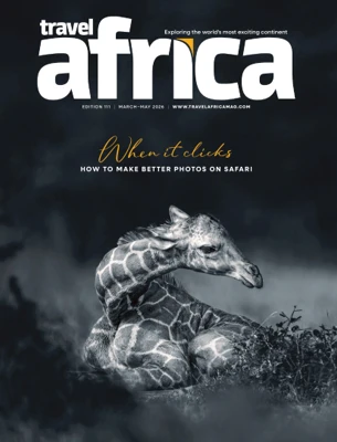 Travel Africa – Issue 111, March/May 2026