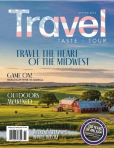 Travel, Taste and Tour – Spring 2026