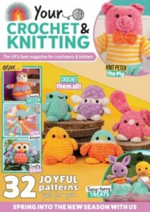 Your Crochet & Knitting – Issue 51 2026