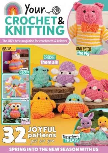 Your Crochet & Knitting – Issue 51 2026